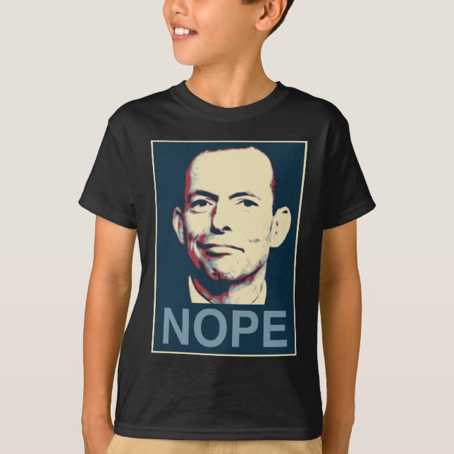 Camiseta Tony Abbott - Nope (Anverso)