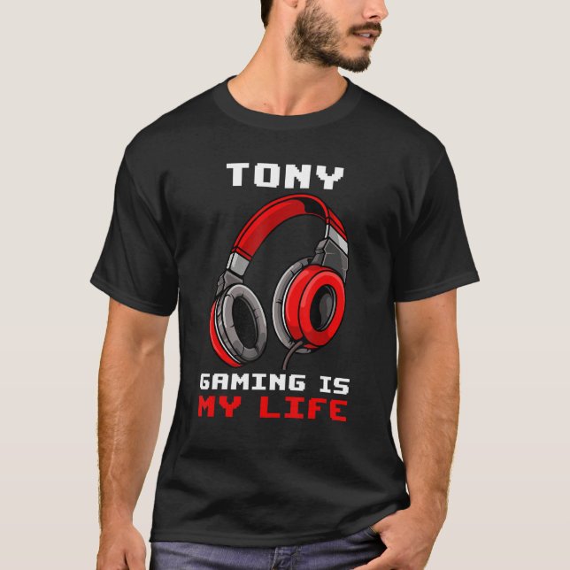Camiseta Tony Gaming es mi vida personalizada (Anverso)