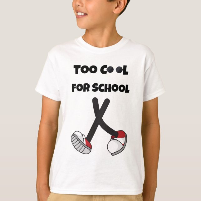 Camiseta  Too Cool for School Boys & Girls T-Shirt (Anverso)