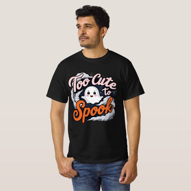 Camiseta Too Cute to Spook Ghost Design (Anverso completo)