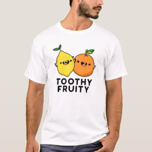 Camiseta Toothy Fruity Funny Fruit Pun