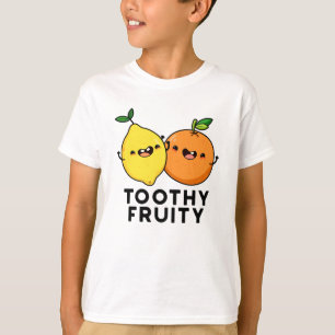 Camiseta Toothy Fruity Funny Fruit Pun