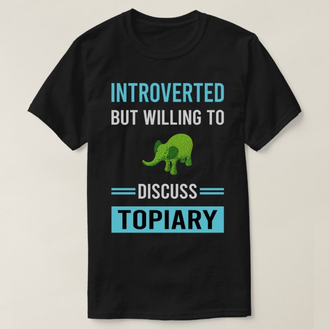 Camiseta Topiario introvertido (Diseño del anverso)