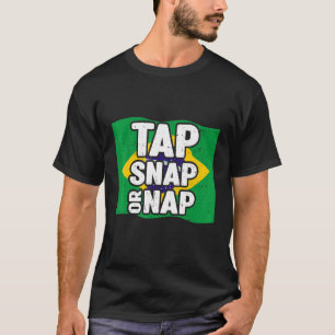 Camiseta Toque, chasquido o siesta  Bjj Jiu Jitsu brasileño