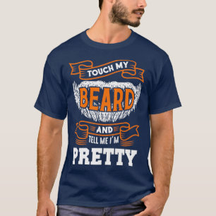 Camiseta Toque mi barba y dígame el osito divertido de Boni