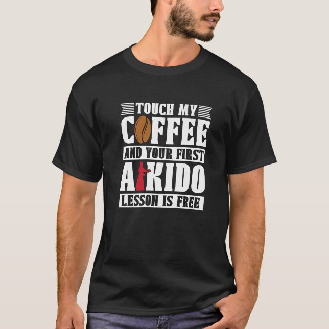 Camiseta Toque mi café Martial Samurai Sports Fighter Aik (Anverso)