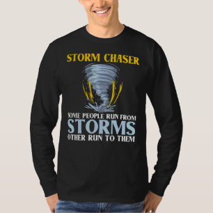 Camiseta Tormenta Chaser Corro A La Meteorología De Las Tor