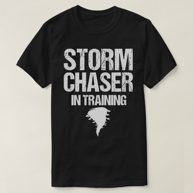 Camiseta Tormenta Chaser En Entrenamiento Del Meteorólogo S (Diseño del anverso)