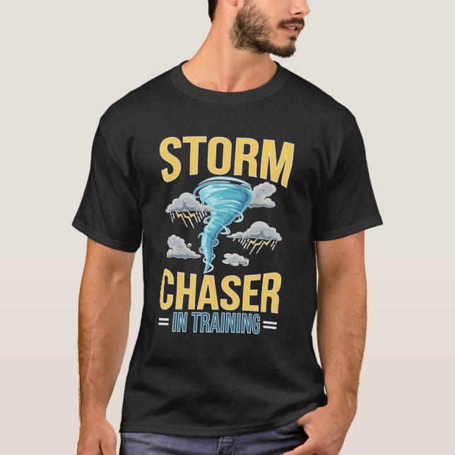 Camiseta Tormenta Chaser En Entrenamiento Tornado Chaser A (Anverso)