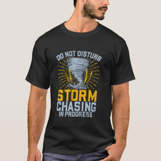 Camiseta Tormenta Chaser Meteorólogo Ciclón Tormenta eléctr