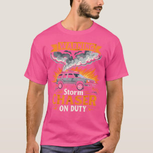 Camiseta Tormenta Chaser Tornado cazando pista meteorológic