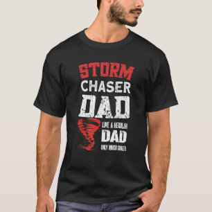 Camiseta Tormenta de hombres Chaser Dad Tornado Chaser Stor