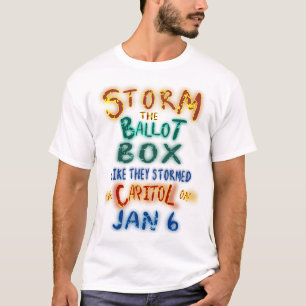 Camiseta Tormenta la urna como hicieron el Capitolio