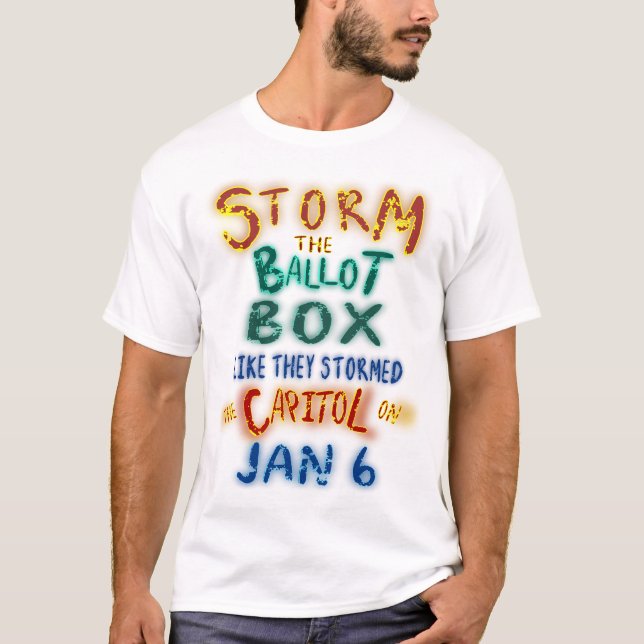 Camiseta Tormenta la urna como hicieron el Capitolio (Anverso)