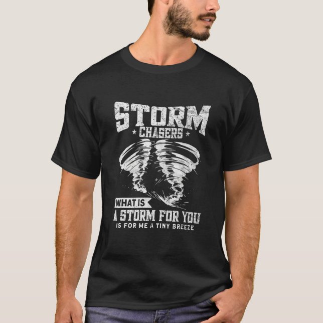 Camiseta Tornado Chaser Storm Chaser 2 (Anverso)