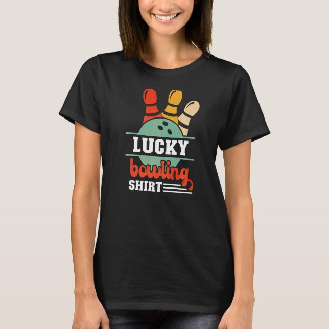 Camiseta Torneo de Bowling con suerte para Bowling Bowler V (Anverso)