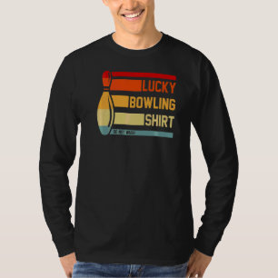 Camiseta Torneo de Bowling con suerte para Bowling Bowler V