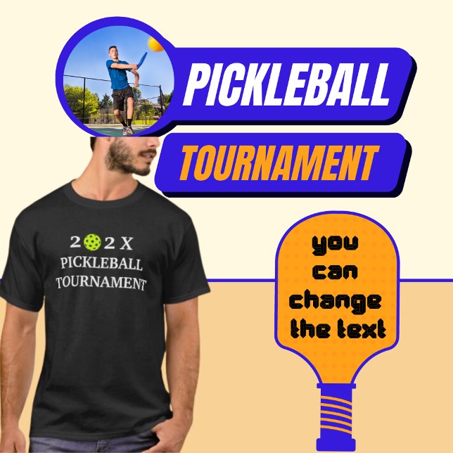 Camiseta Torneo de Pickleball 202X Black (Personalized Pickleball Tournament [Add Year].)