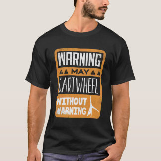 Camiseta Tornillo de advertencia de la gimnasia de rueda