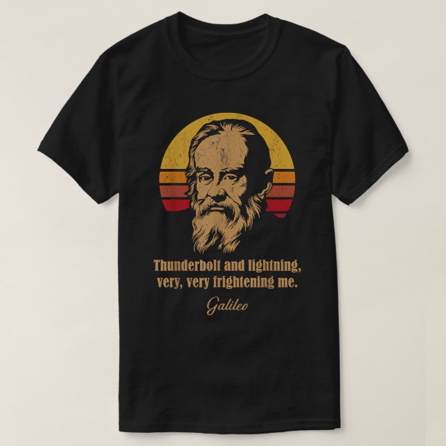 Camiseta Tornillo y relámpago Meme de Astronomía Galileo   (Diseño del anverso)