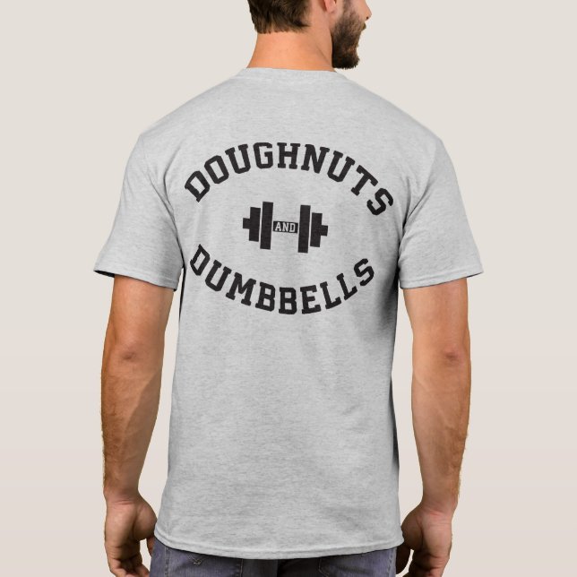 Camiseta Tornillos De Dumbar Y Doughnut - Divertido Entrena (Reverso)