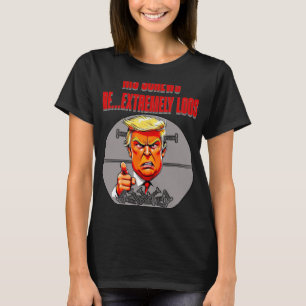 Camiseta Tornillos Suelto Trump Humor Ensalada De Palabras 