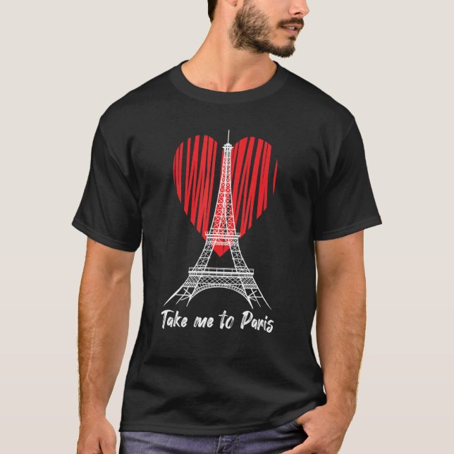 Camiseta Torre Eiffel Amor Llévame a París Francia (Anverso)