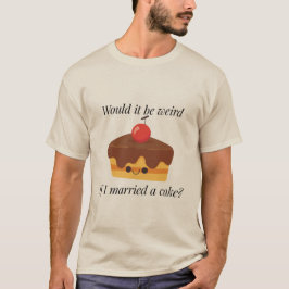 Camiseta Torta Felices Para Siempre