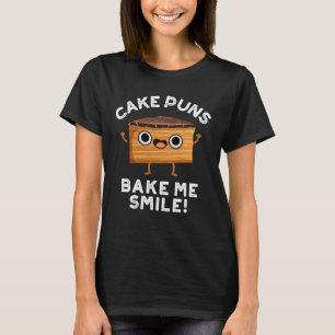 Camiseta Tortas de tarta me hacen sonreír graciosa de hacer