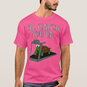 Camiseta Tortoise Treadmill Ill Capturarte Gym Funny