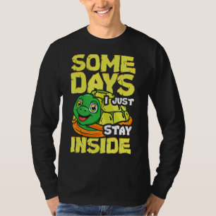 Camiseta Tortuga de introvertido suave algunos días me qued