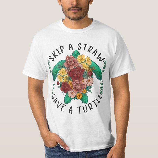 Camiseta Tortuga marina floral - sáltese la paja, salve una (Anverso)