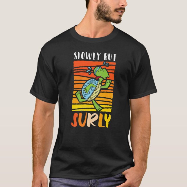 Camiseta Tortuga marina lenta pero sórdida (Anverso)