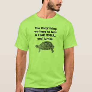 Camiseta Tortugas del miedo sí mismo