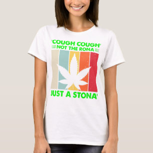 Camiseta Tos No La Rona Es Sólo Una Estrella De Estona No E