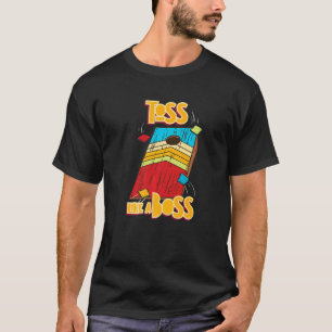 Camiseta Toss Como Un Bos Para El Jugador De Cornhole