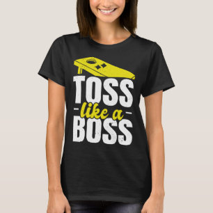 Camiseta Toss Como Un Bosque Jugador De Cornhole Bean Ba