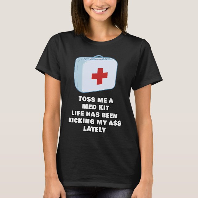 Camiseta Toss Me A Med Kit Adulto Gamer Adulto Meme Adulto (Anverso)