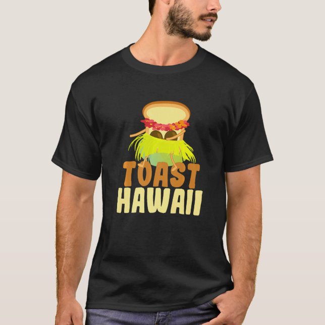 Camiseta Tosta Hawaii Pan Toast Pan Pun Pineapple Bre (Anverso)