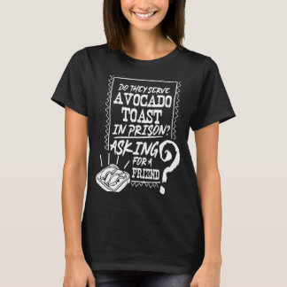 Camiseta Tostada De Aguacate Cute Vegan Fun Prisión De Paja