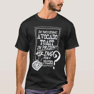 Camiseta Tostada de Aguacate Divertida Vegana Divertida Pr