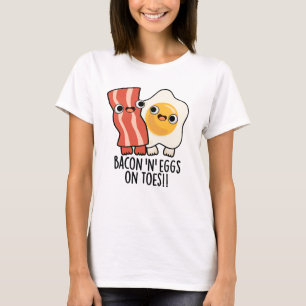 Camiseta Tostada Divertida Con Tocino Y Huevos En Dedos De