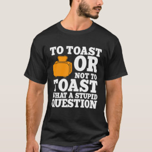 Camiseta Tostada Pan Diciendo Amo Tostador