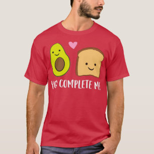 Camiseta Tostadas De Aguacate Me Completan La Coincidencia 