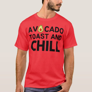 Camiseta Tostadas De Aguacate Y Chill 2