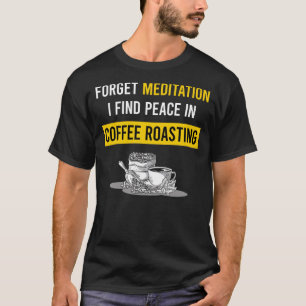 Camiseta Tostado de café de meditación