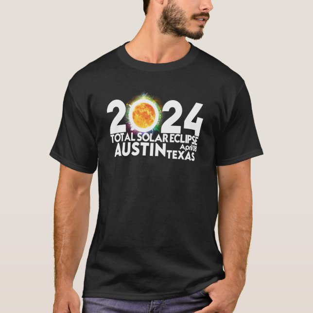 Camiseta Total Solar Eclipse Austin Texas April 8 2024 Tota (Anverso)