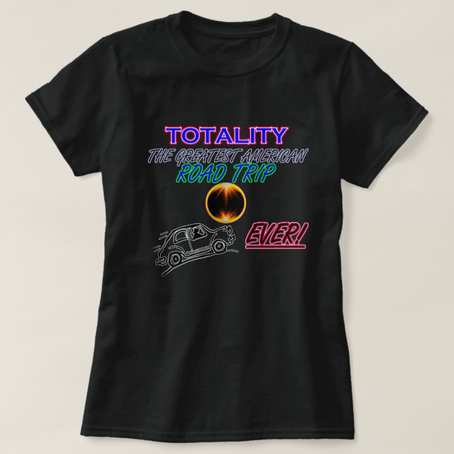 Camiseta Totalidad, el viaje por carretera americano más (Diseño del anverso)