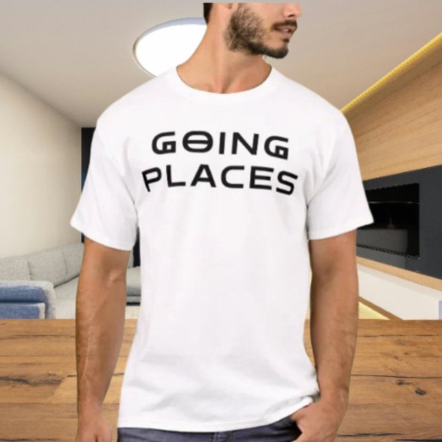 Camiseta "Totally Going Places” Sarcastic Typography Tee (Subido por el creador)