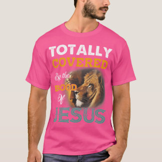 Camiseta Totalmente Cubierto Por La Sangre De Jesús
